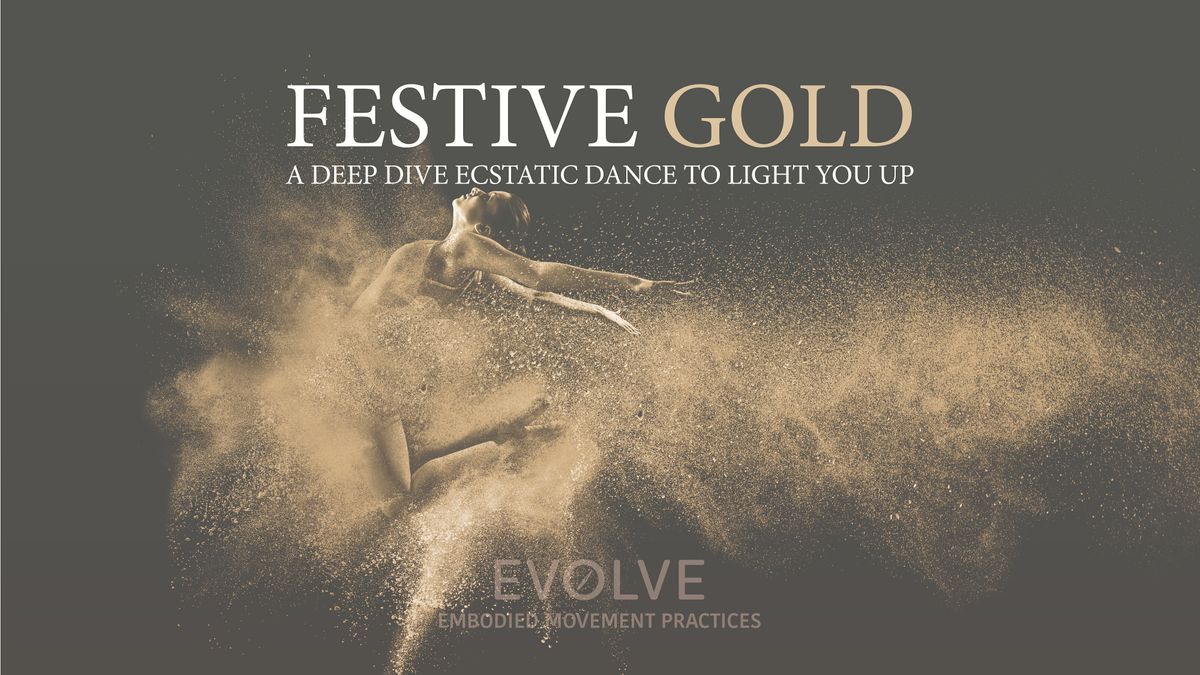 FESTIVE GOLD: A Deep Dive Ecstatic Dance to Light You Up, North Fremantle Community Hall, 27 