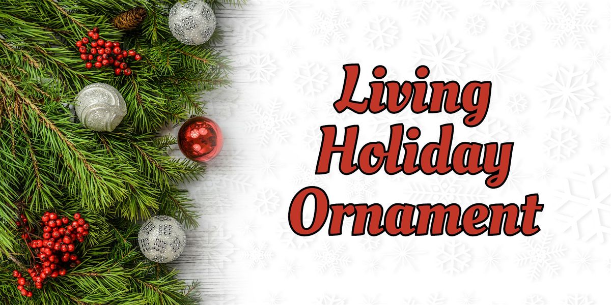 Living Holiday Ornament Workshop