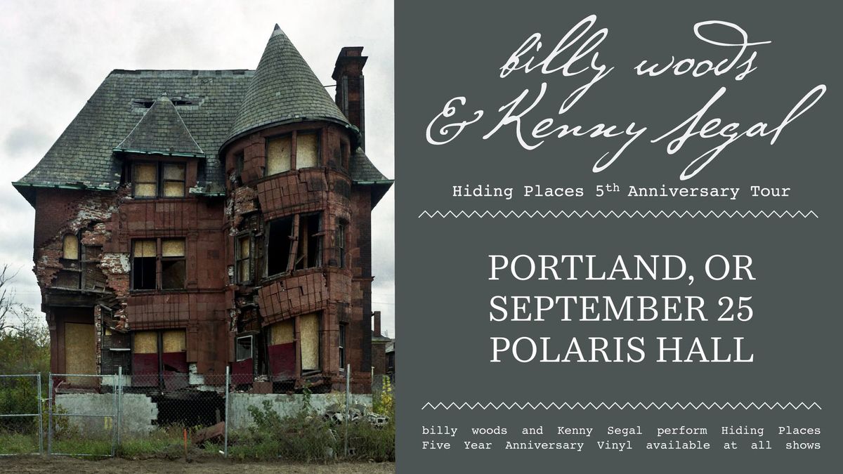 billy woods and Kenny Segal: Hiding Places Anniversary Tour at Polaris Hall