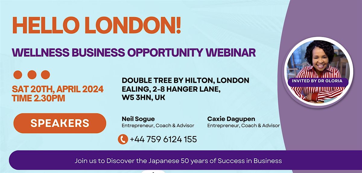 WELLNESS BUSINESS OPPORTUNITY WEBINAR - LONDON