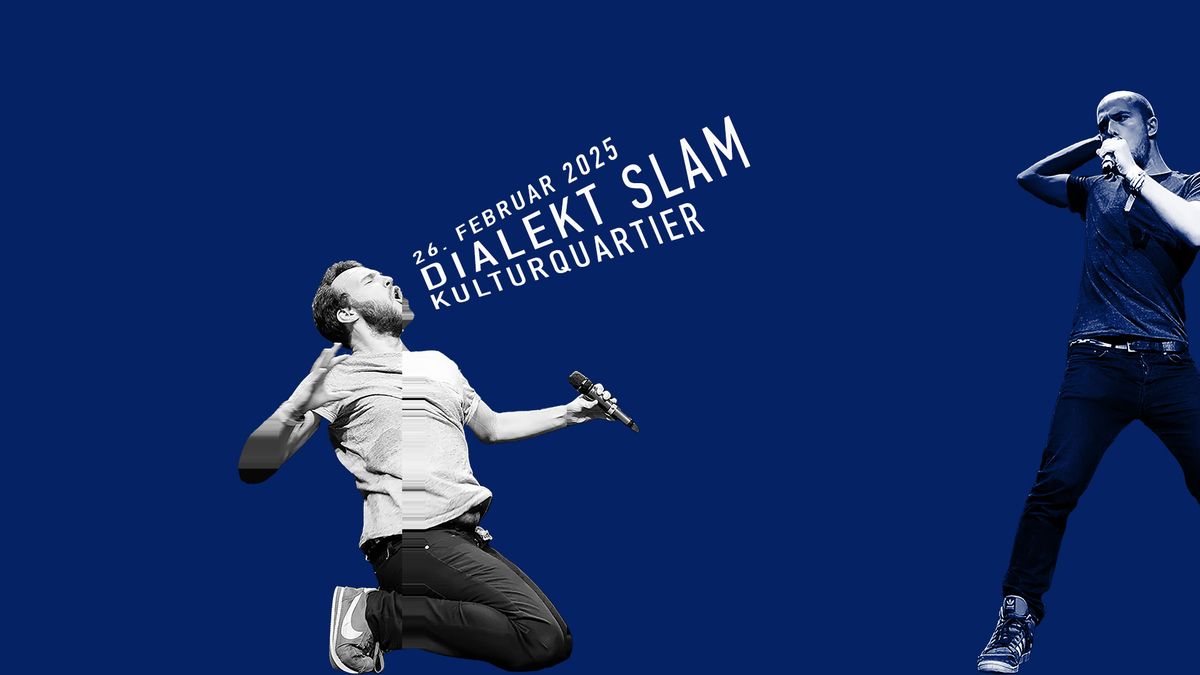 DIALEKT SLAM - Der Mundart Poetry Slam