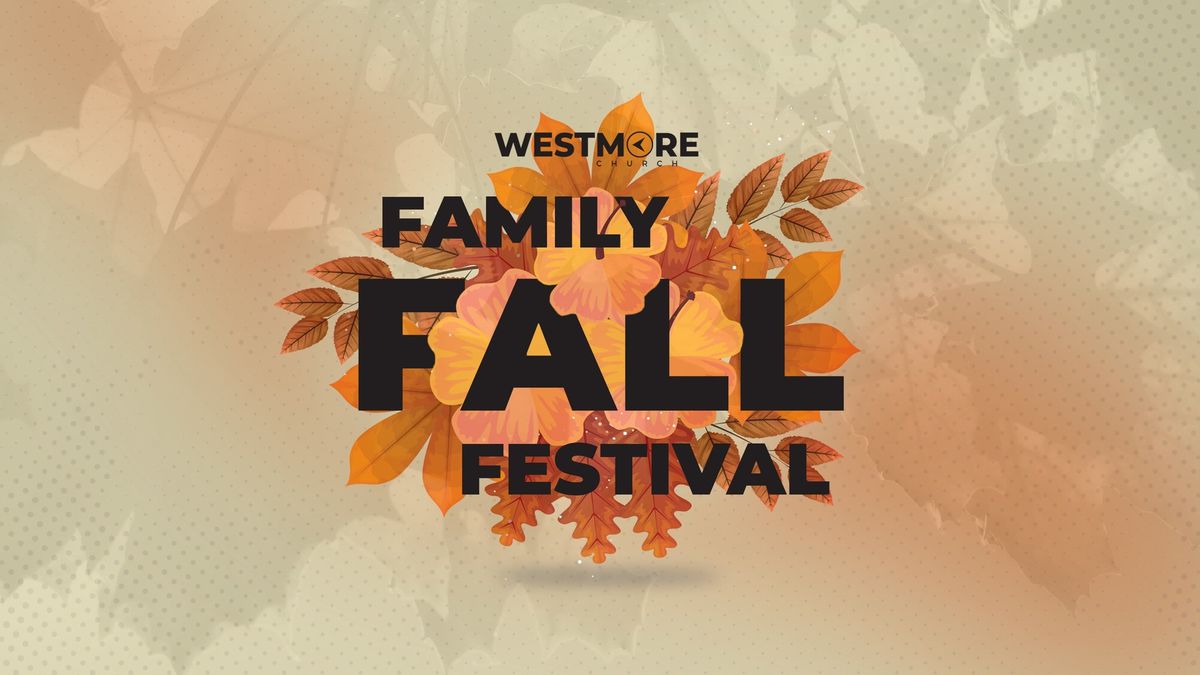 Westmore Family Fall Festival