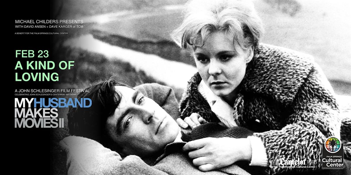 MY HUSBAND MAKES MOVIES II: A KIND OF LOVING