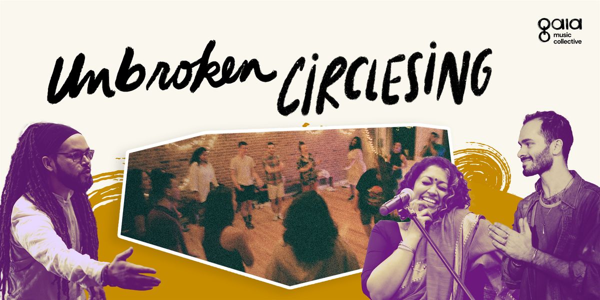 Unbroken CircleSing