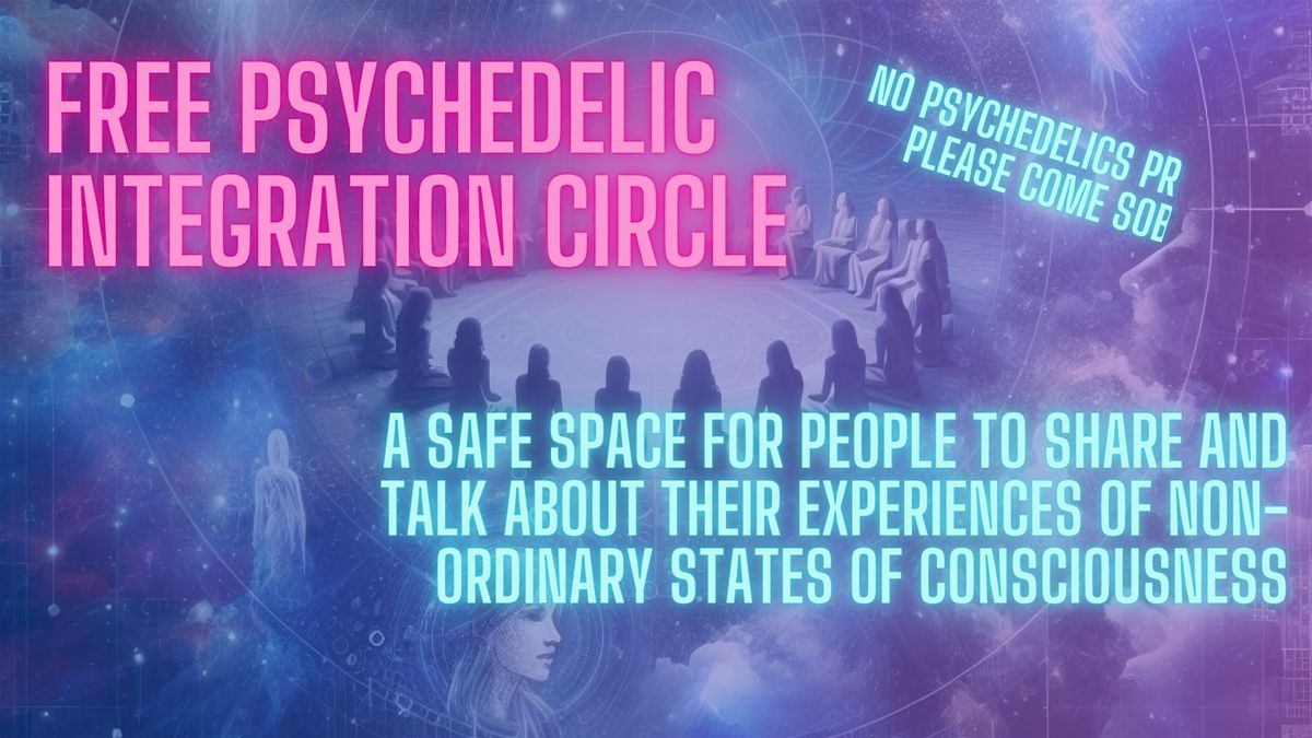 Free Psychedelic Integration Circle