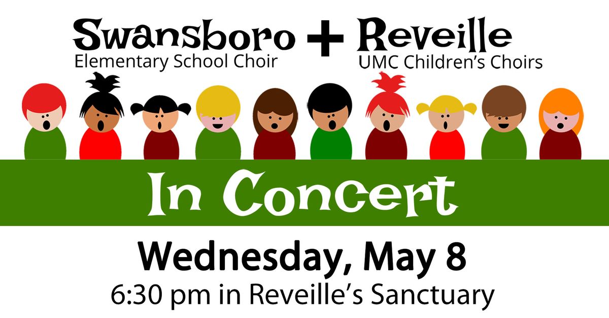 Swansboro and Reveille Children's Choir Concert