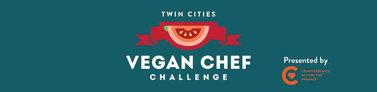 Twin Cities Vegan Chef Challenge 2022