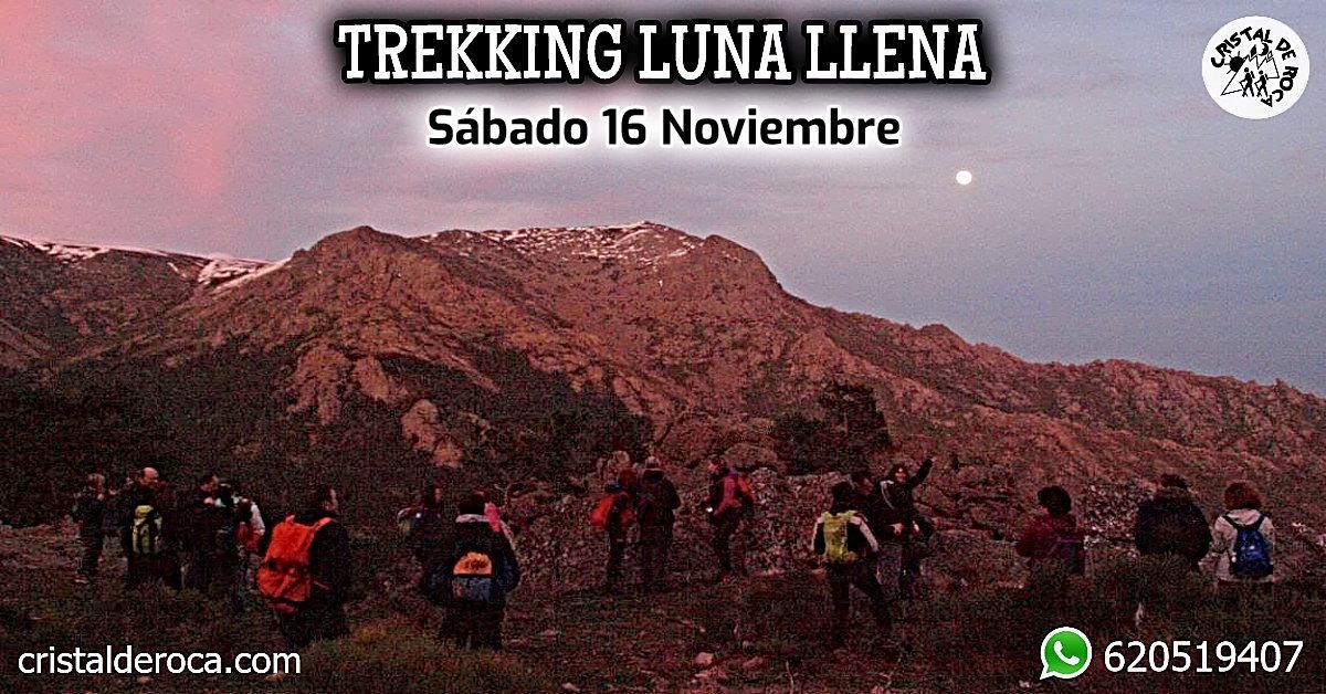 Trekking Luna Llena y Bailoteo \ud83c\udf1d