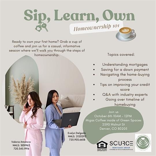 Sip, Learn, Own : Homewonership 101