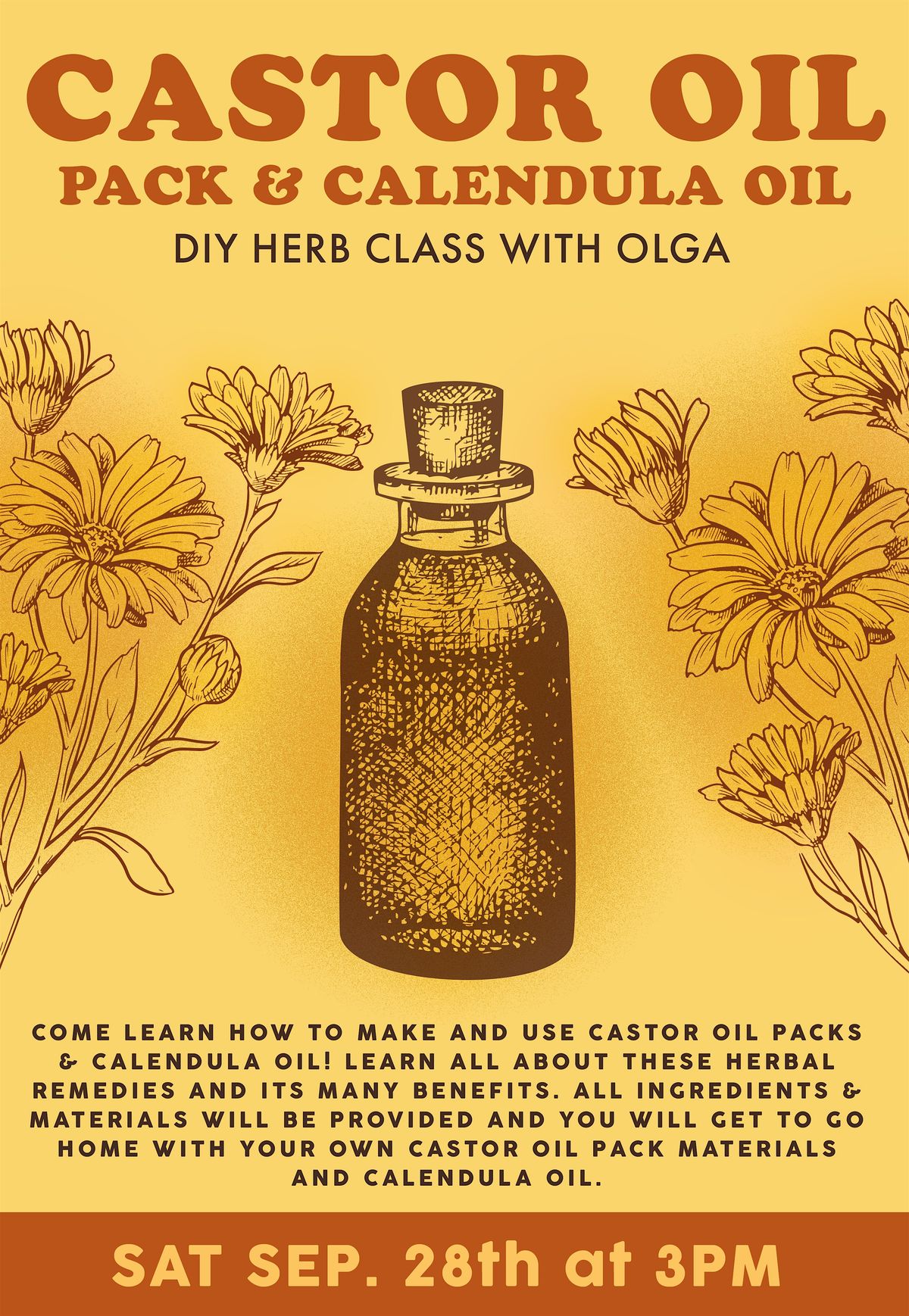 CASTOR OIL  PACK & CALENDULA OIL - DIY HERB CLASS