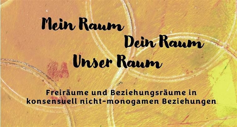 Mein Raum - Dein Raum - Unser Raum