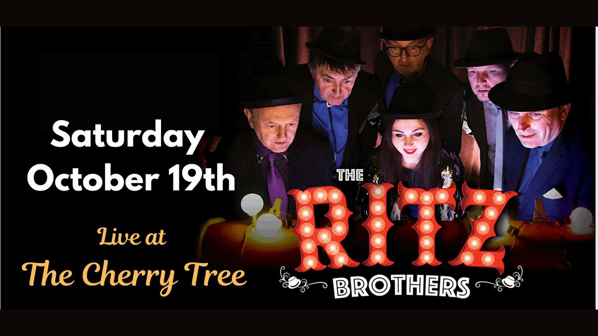 The Ritz Brothers at The CherryTree Walkinstown