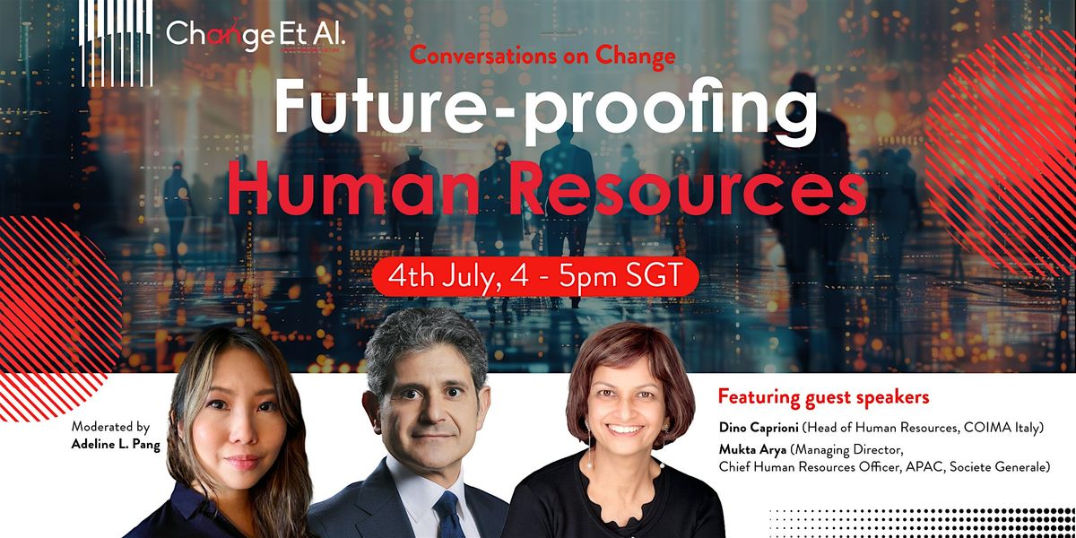 Conversations on Change: Future-proofing Human Resources