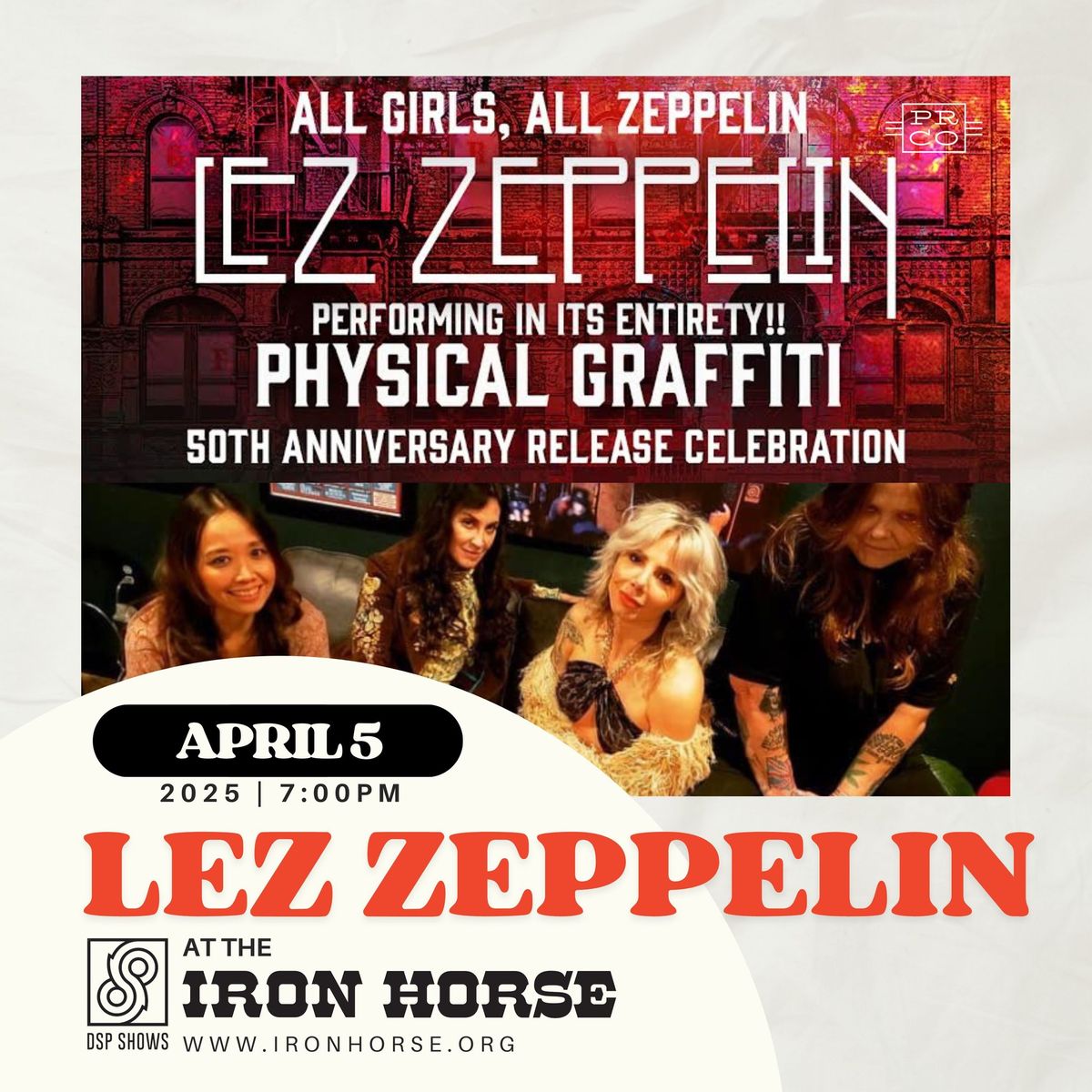 Lez Zeppelin perform Physical Graffiti & More at The Iron Horse 