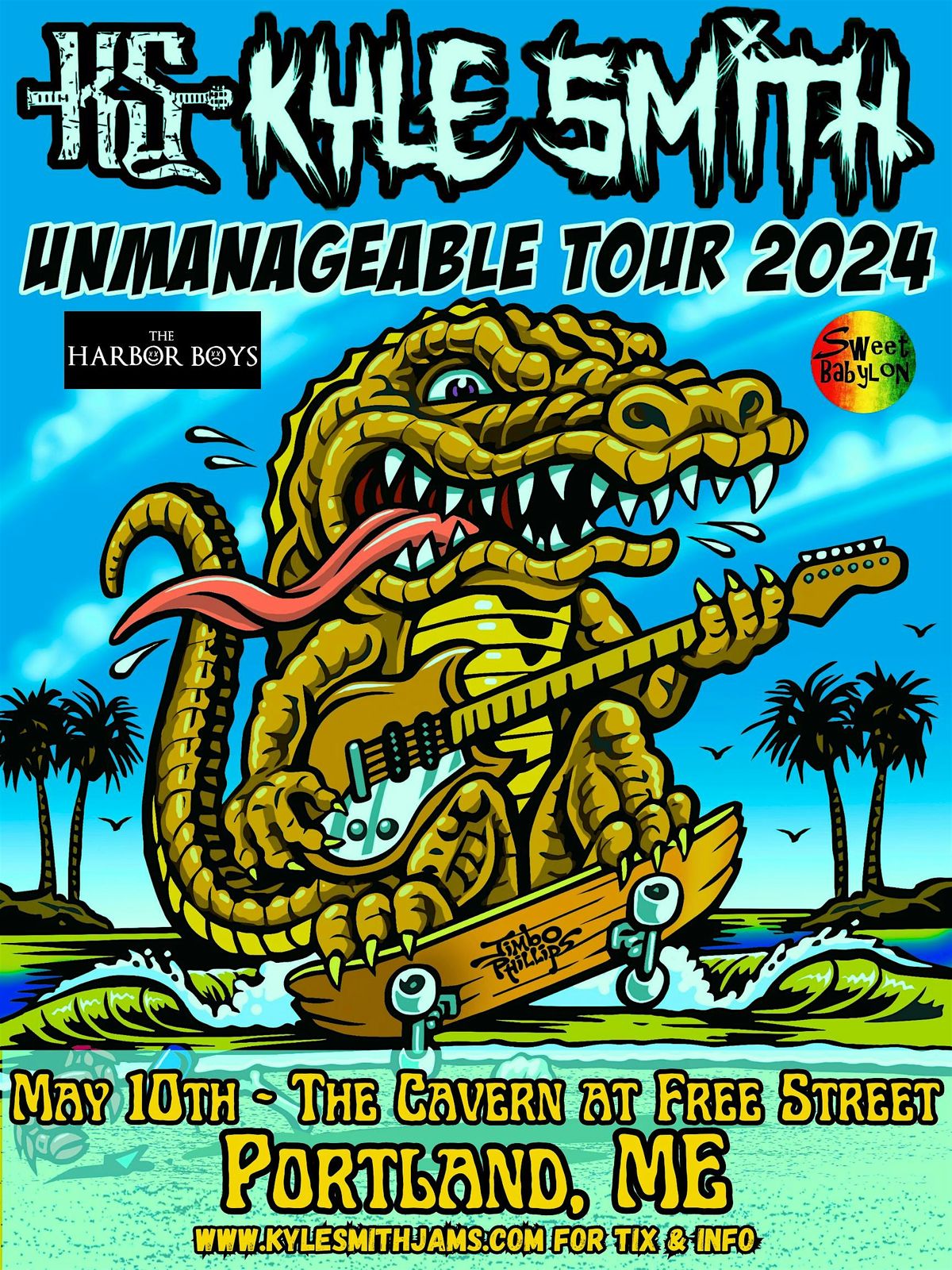 Kyle Smith: The Unmanageable Tour '24 w\/ The Harbor Boys and Sweet Babylon
