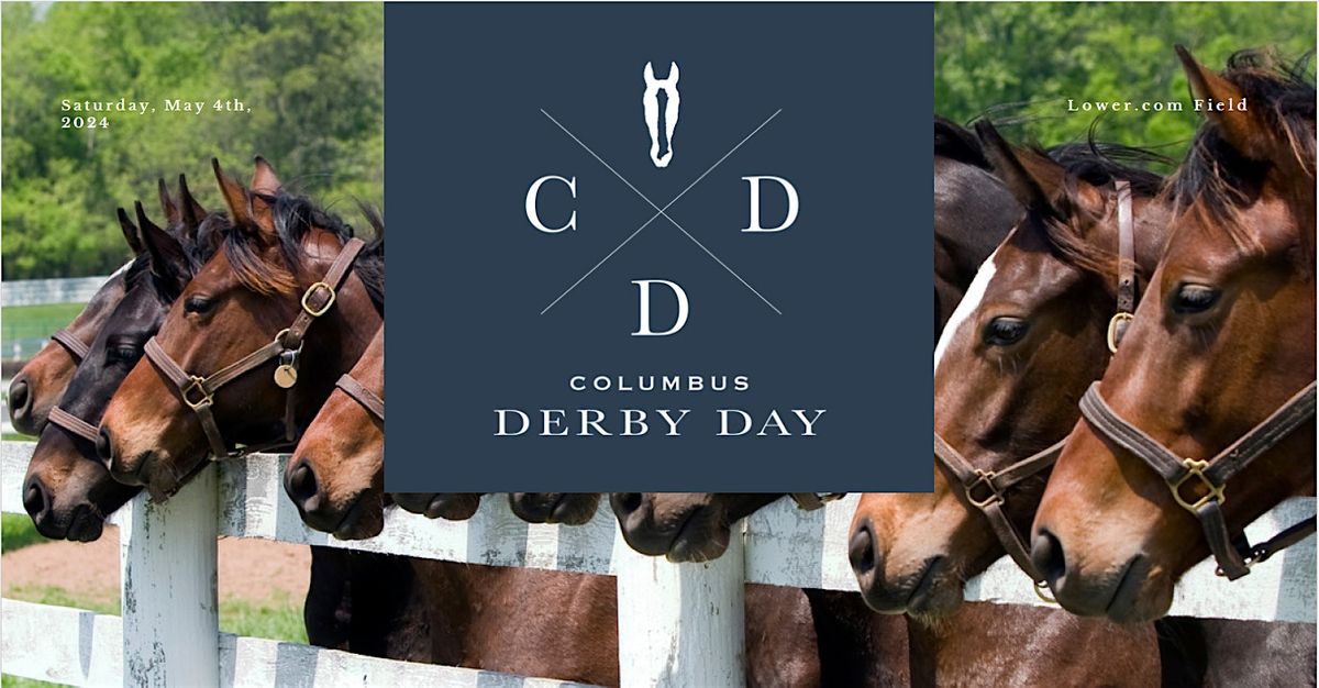 The 8th Annual Columbus Derby Day