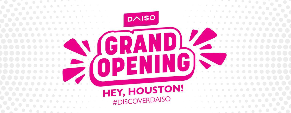 Daiso Grand Opening - 03\/09 & 03\/10