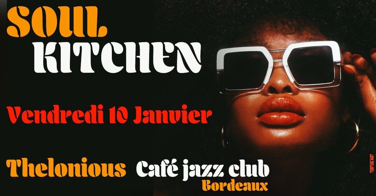 Vintage soul party vendredi 10 janvier 2025 at Thelonious Bordeaux