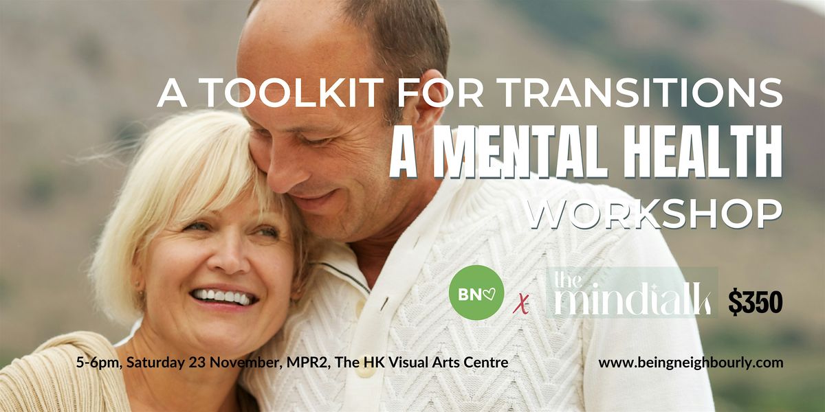 A Toolkit for Transitions by The MindTalk