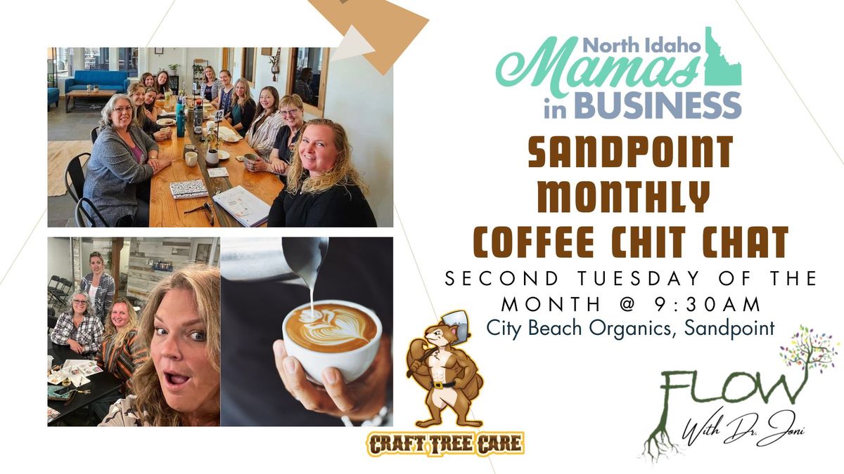 Coffee Chit Chat- Mamas in Business Sandpoint