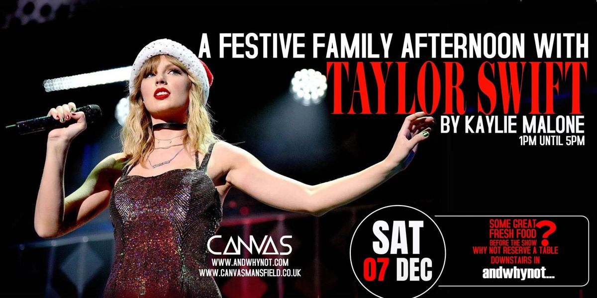 A FESTIVE FAMILY AFTERNOON WITH TAYLOR SWIFT by KAYLIE MALONE