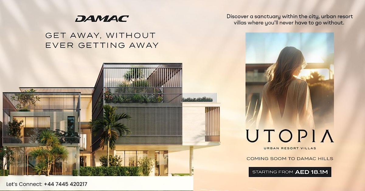 DAMAC Utopia - Urban Resort Villas
