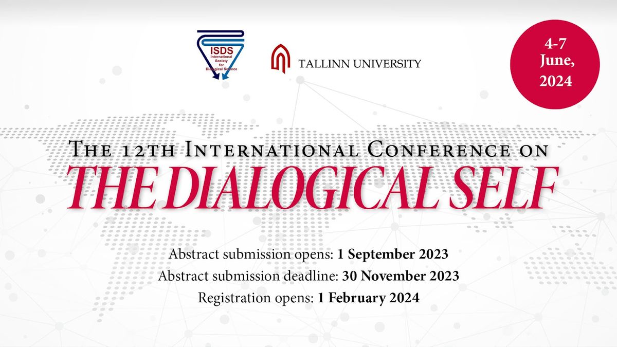 The 12th International Conference on the Dialogical Self