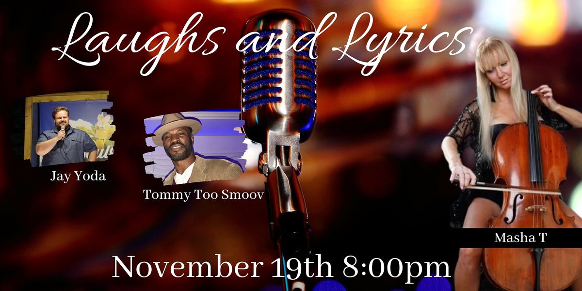 Laughs and Lyrics: Comedy, Magic and Music