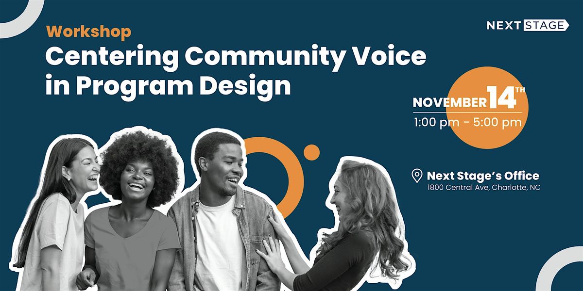 Centering Community Voice in Program Design