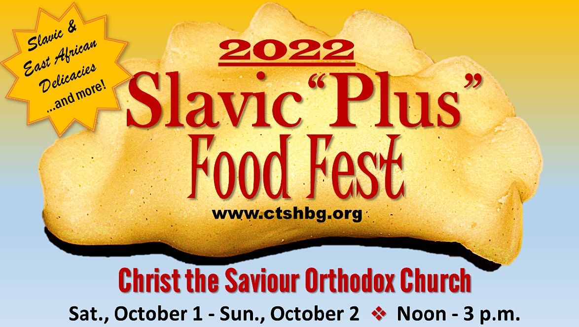 Slavic "Plus" Food Fest