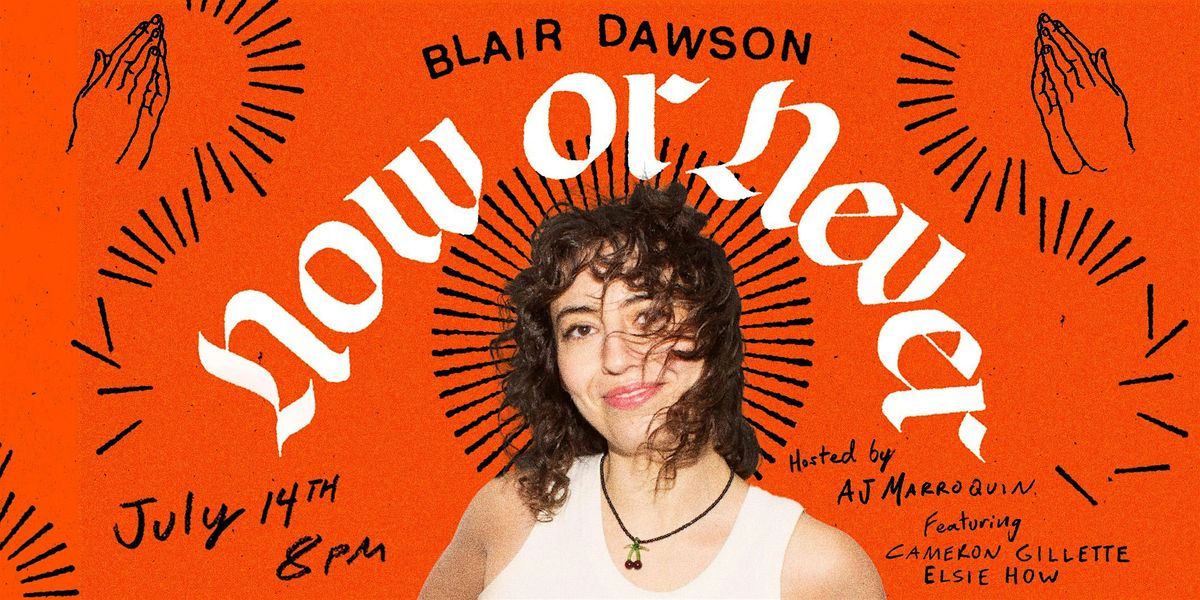 Now or Never: Blair Dawson Live in Chicago