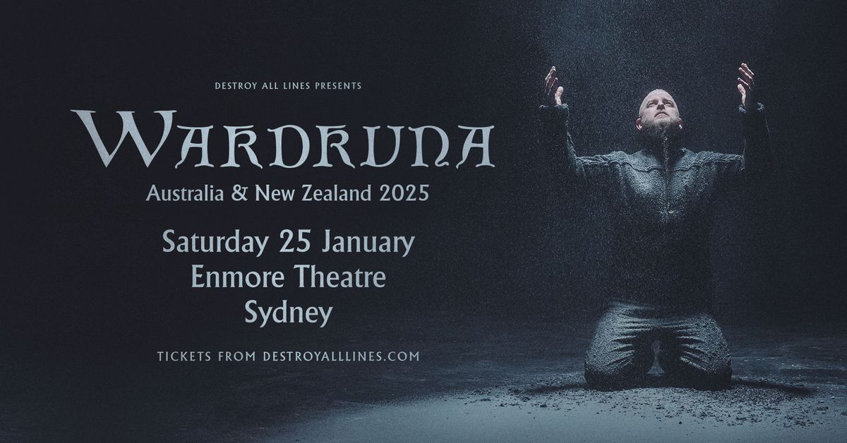 WARDRUNA \/\/ Sydney \/\/ Enmore Theatre \/\/ AU & NZ 2025 \/\/ 18+ 