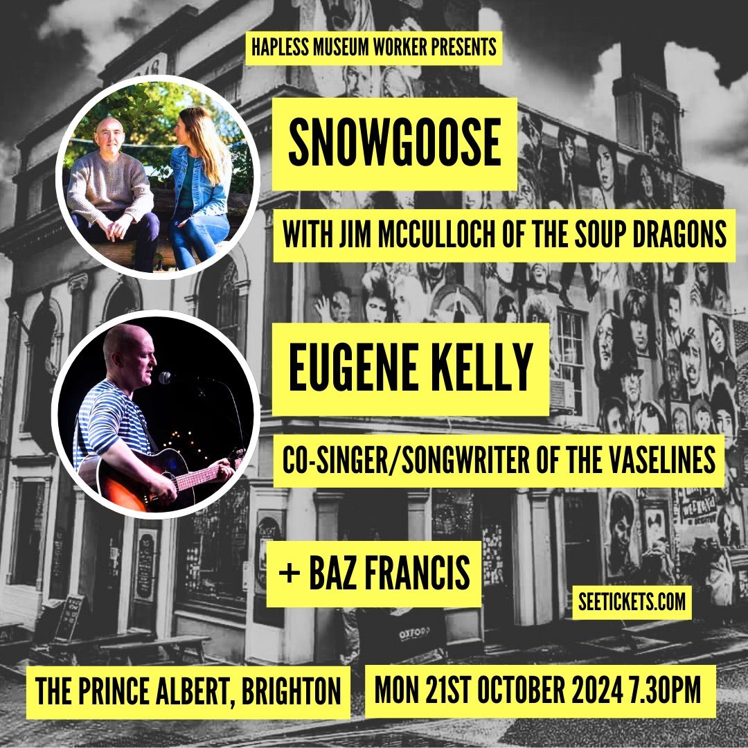 Snowgoose & Eugene Kelly in Brighton