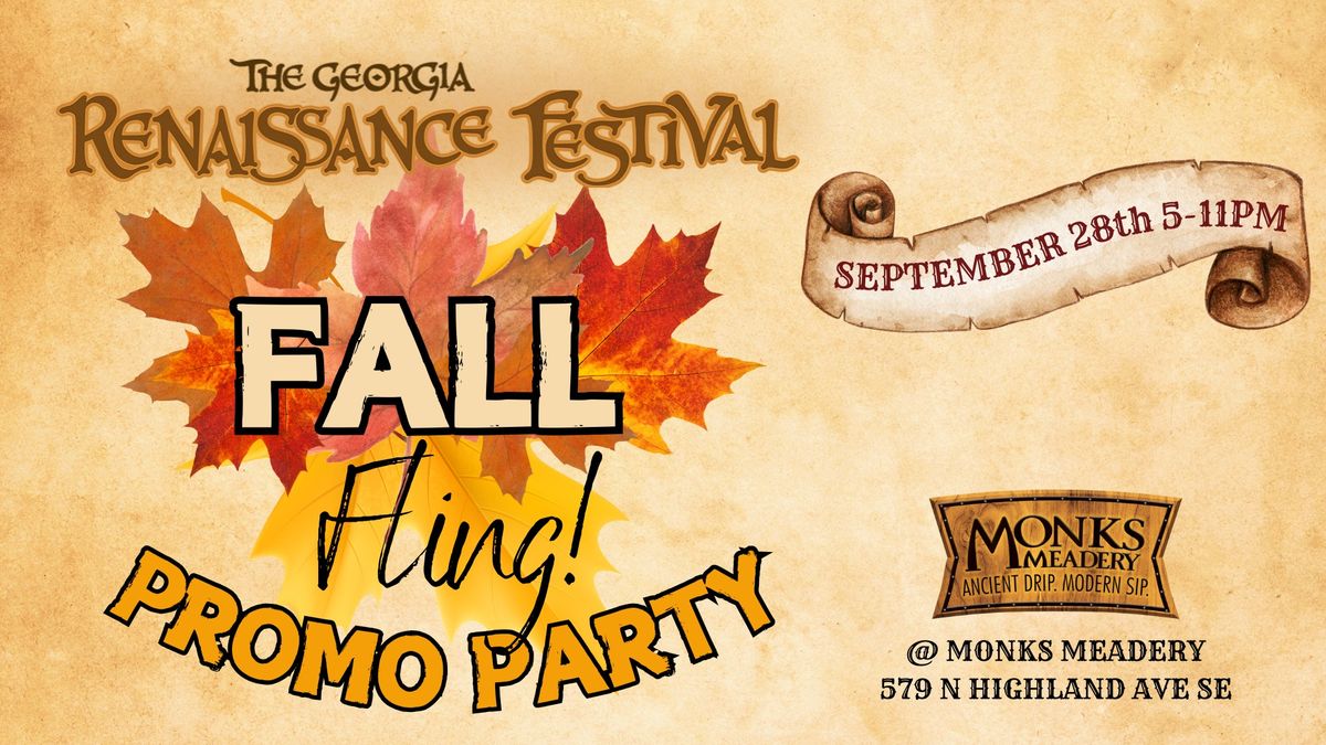 The Georgia Renaissance Festival Fall Fling Promo Party @ Monks Meadery!