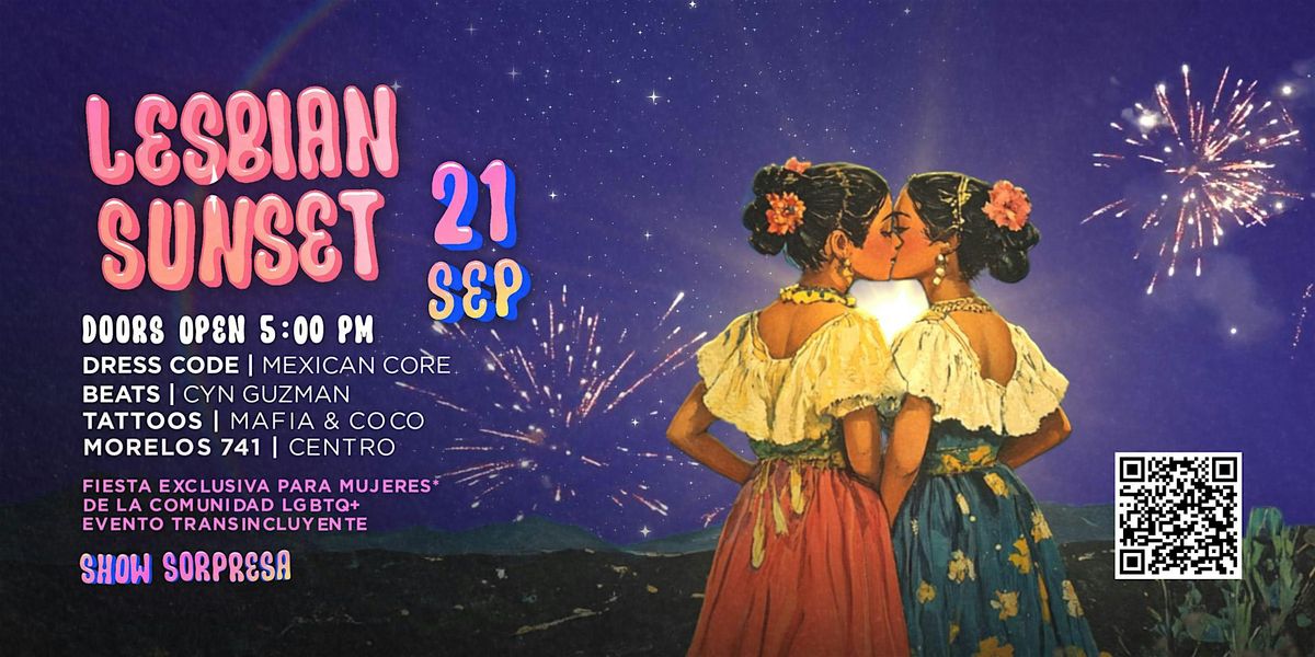 Lesbian Sunset | NOCHE MEXICANA