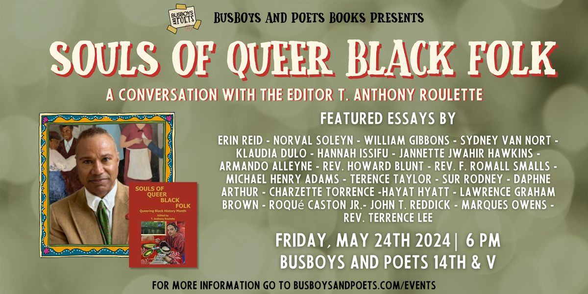 SOULS OF QUEER BLACK FOLK | A Busboys and Poets Books Presentation