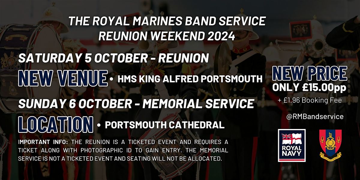 The Royal Marines Band Service Reunion 2024