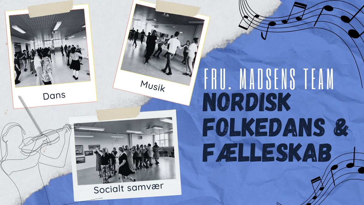 Nordisk Folkedans - Fru. Madsens Team 