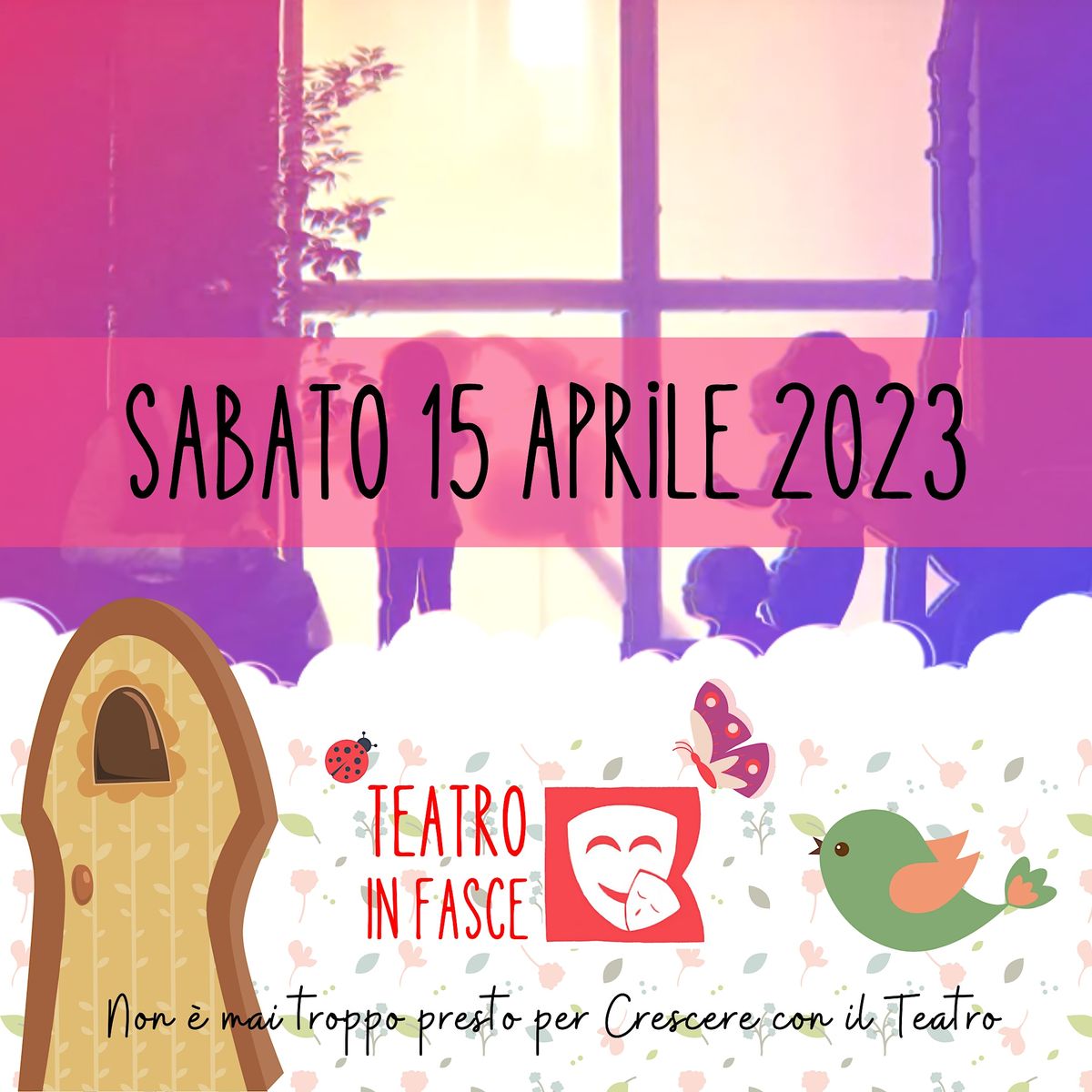 Teatro in Fasce - Il giardino segreto - Sabato 15 aprile 2023