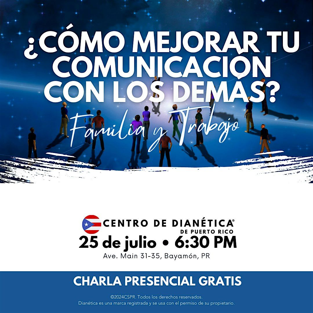 Taller: \u00bfC\u00f3mo mejorar tu comunicaci\u00f3n con los dem\u00e1s? Familia y Trabajo