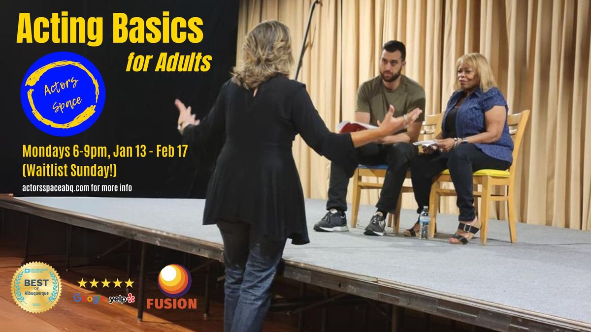 Acting Basics -Sunday waitlist!