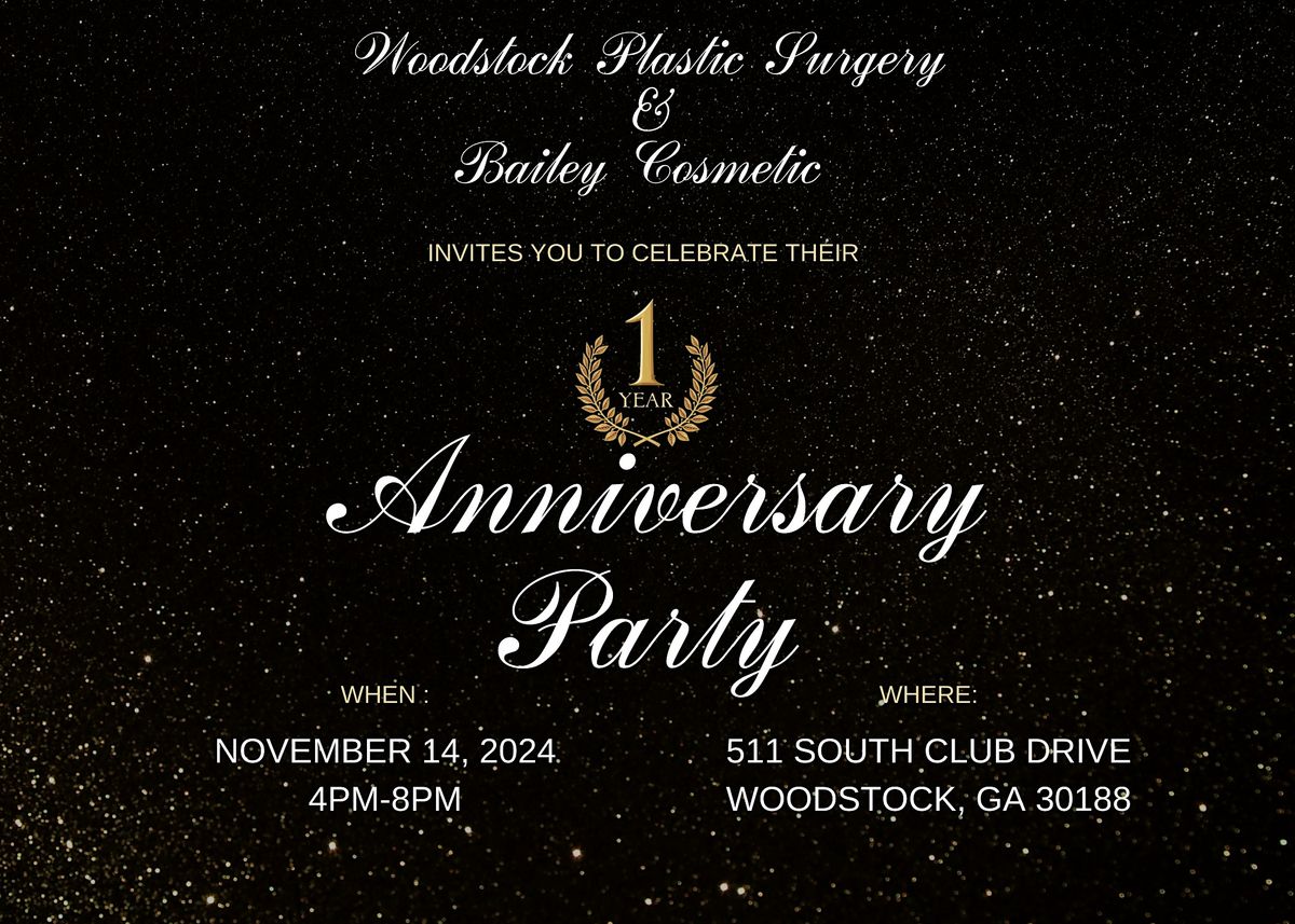 Woodstock Plastic Surgery & Bailey Cosmetic Anniversary Party