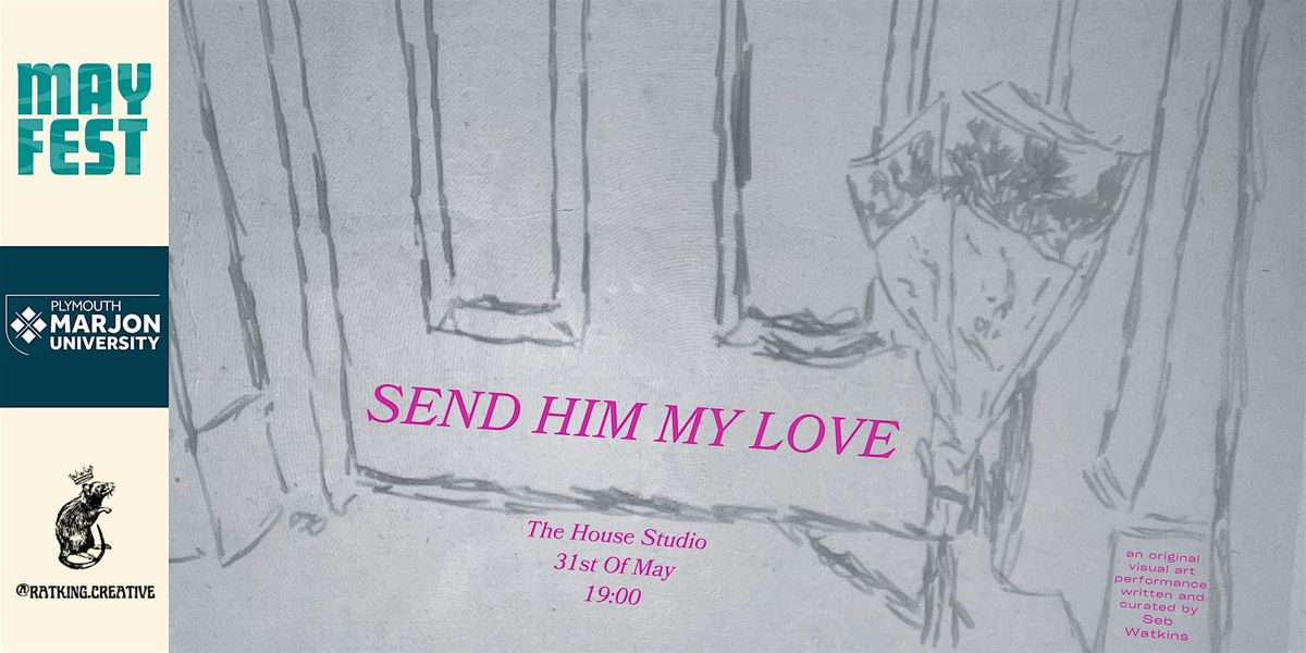 Send Him My Love