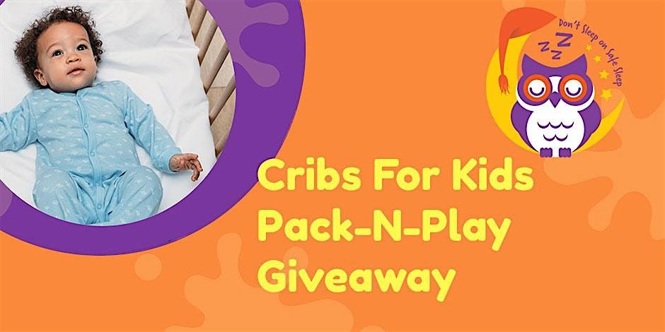 Cribs for Kids Pack-N-Play Giveaway