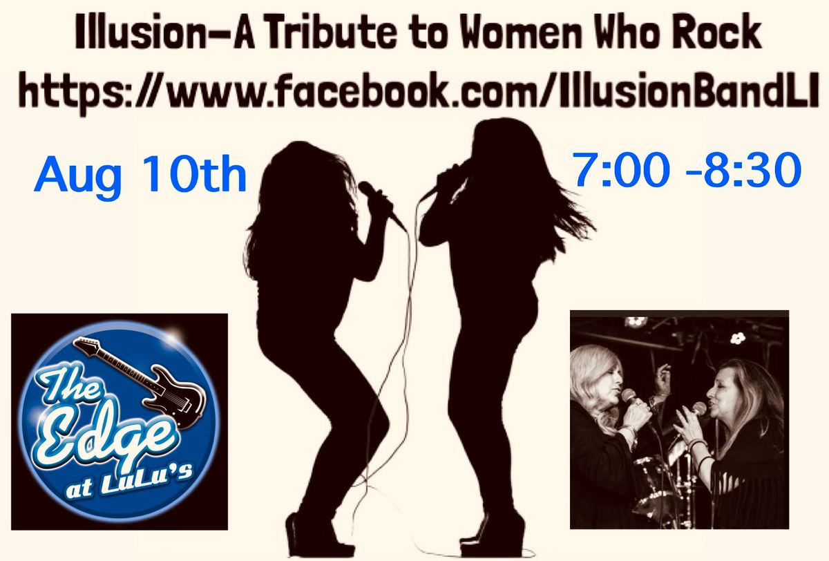 Illusion takes the stage at The Edge at LuLu's! 
