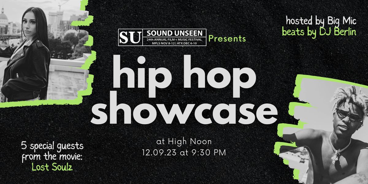 Sound Unseen Presents Hip Hop Showcase