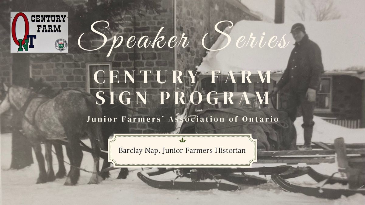 Speaker Series: Century Farm Sign Program (JFAO)