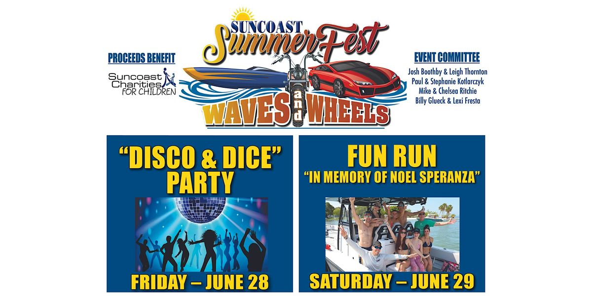 "Waves & Wheels" Party and Fun Run