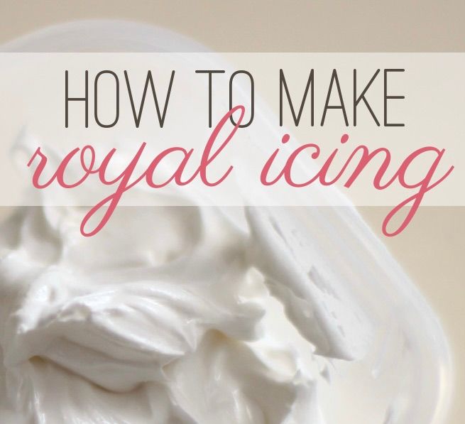 How To Make Royal Icing 