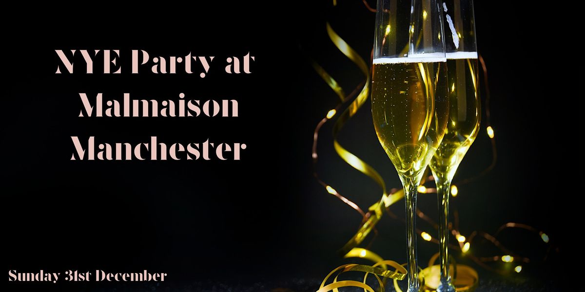 Epic New Years Eve Party at Mal Manchester